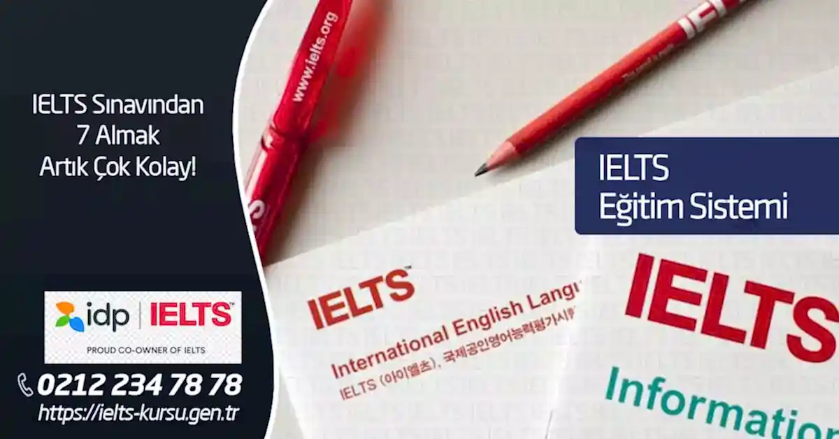 ielts eğitim sistemi ielts eğitim sistemi