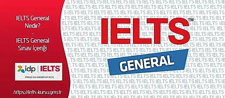 ielts general nedir